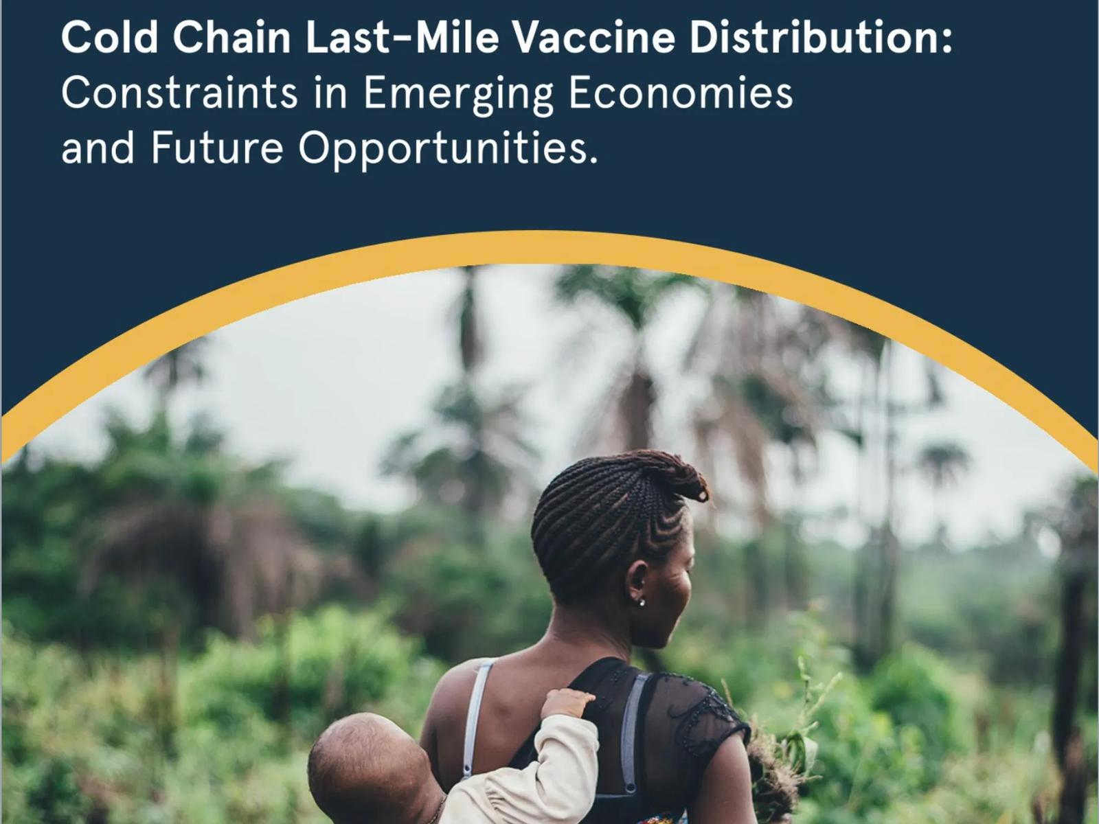 Research - Cold-Chain, Last-Mile Vaccine Distribution in Africa